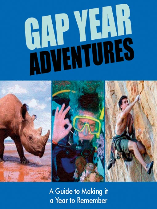 Title details for Gap Year Adventures by Lucy York - Available